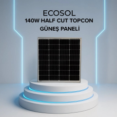 140W ECOSOL HALF-CUT TOPCON MONO GÜNEŞ PANELİ